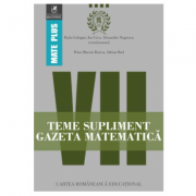 Teme supliment Gazeta Matematica. Clasa a VII-a – Radu Gologan, Ion Cicu, Alexandru Negrescu Esentiale. Gazeta Matematica imagine 2022