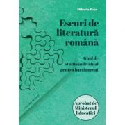 Eseuri de literatura romana. Ghid de studiu individual pentru bacalaureat – Mihaela Popa librariadelfin.ro imagine 2022