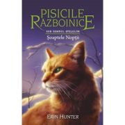 Cartea XXI Pisicile Razboinice. Soaptele Noptii – Erin Hunter Beletristica. Literatura Universala. Aventura imagine 2022