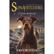 Supravietuitorii. Cartea a VII-a. O Haita dezbinata – Erin Hunter librariadelfin.ro