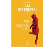 Fratii karamazov. volumul 1 - f. m. dostoievski