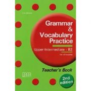 Grammar and vocabulary practice. teachers book. upper-intermediate level - h. q. mitchell