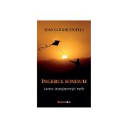Ingerul Ionduh – Cartea transparentei mele – Ioan Gligor Stopita Beletristica. Literatura Romana. Poezie imagine 2022