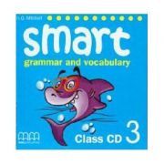 Smart 3 Grammar and vocabulary Class CD – H. Q. Mitchell librariadelfin.ro