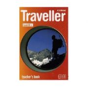 Traveller Intermediate level B1+ Teachers Book – H. Q Mitchell librariadelfin.ro poza noua