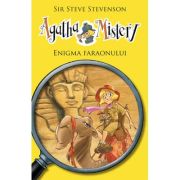 Agatha Mistery vol. 1. Enigma Faraonului - Sir Steve Stevenson