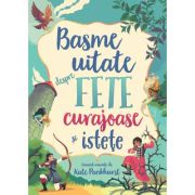 Basme uitate despre fete curajoase si istete (Usborne) – Usborne Books librariadelfin.ro imagine 2022 cartile.ro