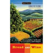 Bread and Wine - Ignazio Silone