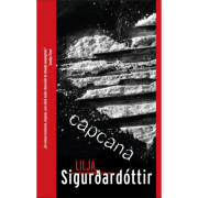Capcana – Lilja Siguroardottir librariadelfin.ro imagine 2022