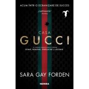 Casa Gucci – Sarah Gay Forden librariadelfin.ro imagine 2022 cartile.ro