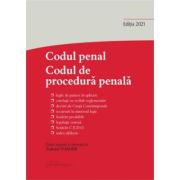Codul penal. Codul de procedura penala si Legile de punere in aplicare. Actualizat la 22 octombrie 2021 – Tudorel Toader 2021