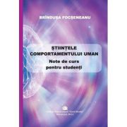 Stiintele comportamentului uman. note de curs pentru studenti - brindusa focseneanu