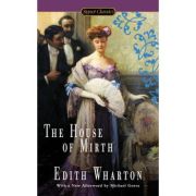 The House of Mirth - Edith Wharton