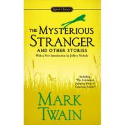 The Mysterious Stranger and Other Stories - Mark Twain