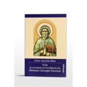 Viata si cuvintele de invatatura ale sfantului gheorghe pelerinul - arhim ioanichie balan