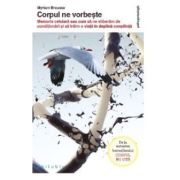 Corpul ne vorbeste – Myriam Brousse De La librariadelfin.ro Carti Dezvoltare Personala 2023-06-03