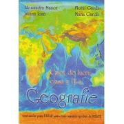 Geografie caiet de lucru clasa iv - alexandra manea