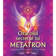 Oracolul secret a lui Metatron librariadelfin.ro imagine 2022 cartile.ro