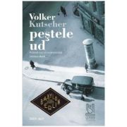 Pestele ud – Volker Kutscher librariadelfin.ro imagine 2022