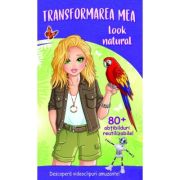 Transformarea Mea – Look Natural librariadelfin.ro