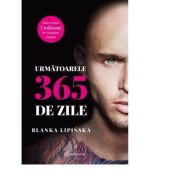 Urmatoarele 365 de zile - blanka lipinska