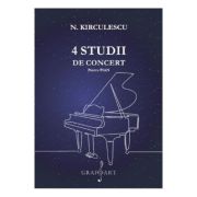 4 studii de concert pentru pian – Nicolae Kirculescu librariadelfin.ro