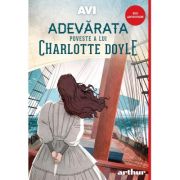 Adevarata poveste a lui Charlotte Doyle – AVI Carti pentru Premii Scolare. Beletristica. Literatură universală imagine 2022
