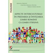 Aspecte interculturale in predarea si invatarea limbii romane ca limba straina - Cristina Mihaela Nistor, Mirela-Sanda Salvan, Mihaela Pricope image8