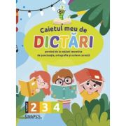 Caietul meu de dictari, pornind de la notiuni teoretice de punctuatie, ortografie si scriere corecta