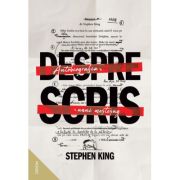Despre scris. Autobiografia unui mestesug – Stephen King librariadelfin.ro