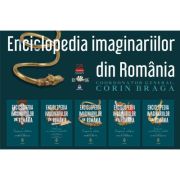 Pachet format din 5 titluri Seria Enciclopedia Imaginariilor din Romania – Corin Braga, Elena Platon, librariadelfin.ro imagine 2022 cartile.ro