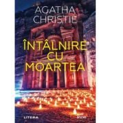 Intalnire cu moartea – Agatha Christie Beletristica. Literatura Universala. Politiste imagine 2022