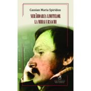 Nerabdarea limitelor la mihai ursachi - cassian maria spiridon