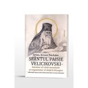 Sfantul paisie velicikovski - innoitor al vietii monahale si organizator al slujirii liturgice - arhim. hrisant tsachakis