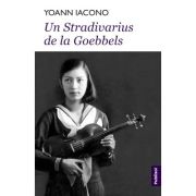 Un Stradivarius de la Goebbels - Yoann Iacono