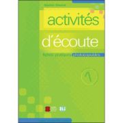 Activités d’écoute. Volume 1 + CD Activités poza 2022