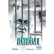 Batranul. volumul 1 - gabriel klimowicz