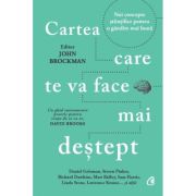 Cartea care te va face mai destept – John Brockman De La librariadelfin.ro Carti Dezvoltare Personala 2023-06-01