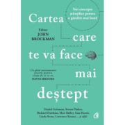 Cartea care te va face mai destept - John Brockman