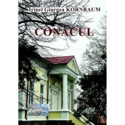 Conacul. Roman autobiografic – Irinel Giurgea Kornbaum librariadelfin.ro