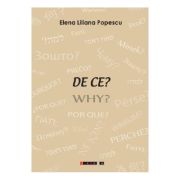 De ce? Why? – Elena Liliana Popescu Beletristica. Literatura Romana. Poezie imagine 2022