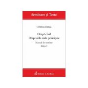 Drept civil. drepturile reale principale. manual de seminar. editia 3 - cristina zamsa