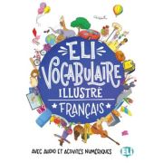 ELI Vocabulaire illustré Français + digital book librariadelfin.ro