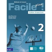 Facile plus! cahier d'exercices + cd audio 2 - anna-maria crimi, domitille hatuel