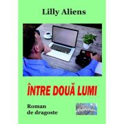 Intre doua lumi - Lilly Aliens