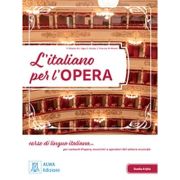 L’italiano per l’opera. Libro studente + MP3 e video online – Marco Minetti La Reducere (libro) imagine 2021