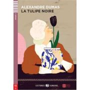La tulipe noire - Alexandre Dumas