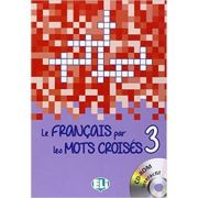 Le français par les mots croisés. book 3 + dvd-rom