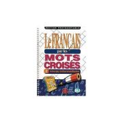 Le français par les mots croisés. photocopiables, volume 2