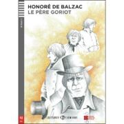 Le père goriot - honoré de balzac